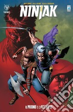 Ninjak. Vol. 5: Il pugno e l'acciaio libro