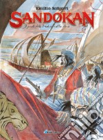 Sandokan. Vol. 3: I pirati della Malesia e altre storie libro