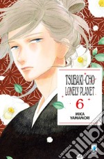 Tsubaki-cho Lonely Planet. Vol. 6 libro