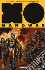 X-0 Manowar. Nuova serie. Vol. 2: Generale libro