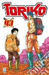 Toriko. Vol. 43 libro di Shimabukuro Mitsutoshi