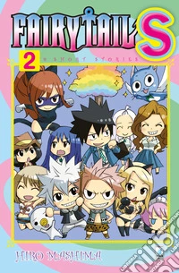 Fairy tail S. 9 short stories. Vol. 2 libro