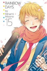 Rainbow days. Vol. 15 libro