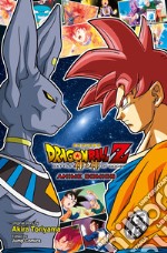 La battaglia degli dei. Dragon Ball Z libro