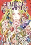 Children of the whales. Vol. 6 libro