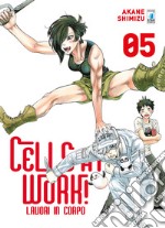 Cells at work! Lavori in corpo. Vol. 5