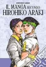 Il manga secondo Hirohiko Araki