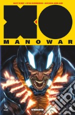 X-O Manowar. Nuova serie. Vol. 4: Visigoto libro