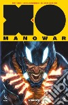 X-O Manowar. Nuova serie. Vol. 4: Visigoto libro