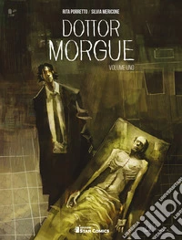Dottor Morgue. Vol. 1 libro