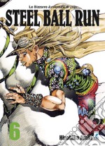 Steel ball run. Le bizzarre avventure di Jojo. Vol. 6