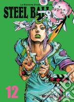 Steel ball run. Le bizzarre avventure di Jojo. Vol. 12 libro