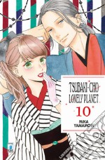 Tsubaki-cho Lonely Planet. Vol. 10 libro