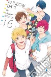 Rainbow days. Vol. 16 libro di Minami Mizuno