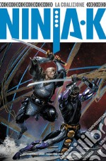 Ninja-K. Vol. 2: La coalizione libro