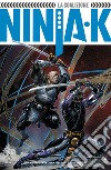 Ninja-K. Vol. 2: La coalizione libro