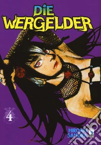 Die wergelder. Vol. 4