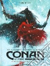 Conan il cimmero. Vol. 4: La figlia del gigante dei ghiacci libro