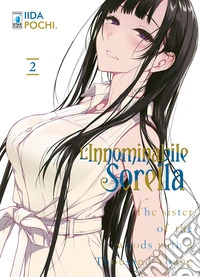 L'innominabile sorella. Vol. 2 libro