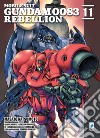 Rebellion. Mobile suit Gundam 0083. Vol. 11 libro