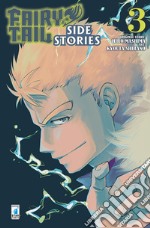 Fairy Tail. Side stories. Vol. 3 libro