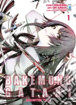 Bakemonogatari. Monster tale. Vol. 1 libro