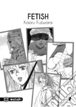 Fetish libro