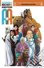 A+A. Le avventure di Archer e Armstrong. Vol. 3: Andromeda ritrovata libro