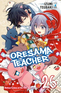 Oresama teacher. Vol. 26 libro