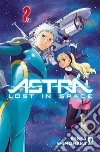 Astra. Lost in space. Vol. 2 libro