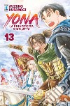 Yona la principessa scarlatta. Vol. 13 libro