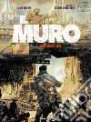 Il muro. Vol. 1: Homo homini lupus libro