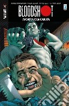 Bloodshot. Vol. 2: L' ascesa e la caduta libro