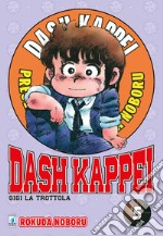 Dash Kappei. Gigi la trottola. Vol. 5 libro