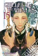 Children of the whales. Vol. 15 libro