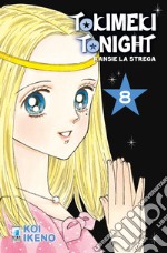 Ransie la strega. Tokimeki tonight. Vol. 8 libro