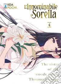 L'innominabile sorella. Vol. 4 libro
