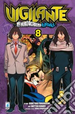 Vigilante. My Hero Academia illegals. Vol. 8 libro