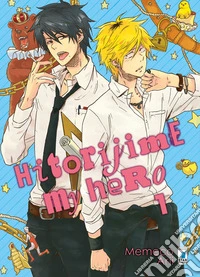 Hitorijime my hero. Vol. 1 libro