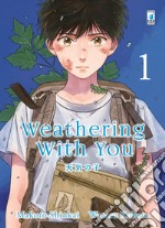 Weathering with you. Vol. 1 libro