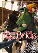 The ancient magus bride. Vol. 13 libro