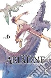 Ariadne in the blue sky. Vol. 6 libro