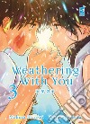 Weathering with you. Vol. 3 libro di Shinkai Makoto