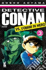 Detective Conan vs uomini in nero. Vol. 3 libro