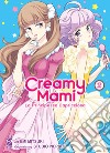 Creamy mami. La principessa capricciosa. Vol. 2 libro di Mitsuki Emi