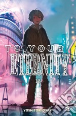 To your eternity. Vol. 13 libro