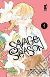 Savage season. Vol. 4 libro di Okada Mari