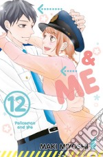 P&me. Policeman and me. Vol. 12 libro