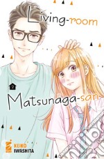 Living-room Matsunaga-san. Vol. 2 libro