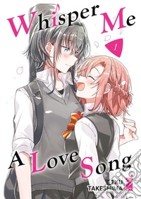 Whisper me a love song. Vol. 1 libro